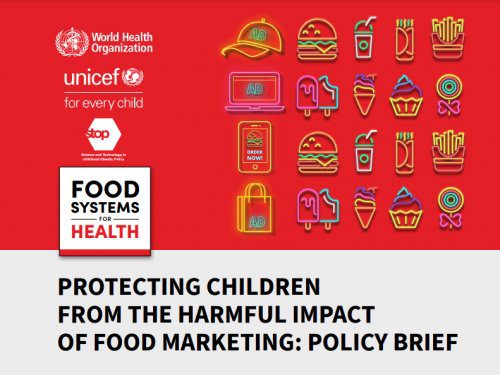 Image of the front cover a WHO report 'Protecting children from the harmful impact of food marketing: Policy Brief
